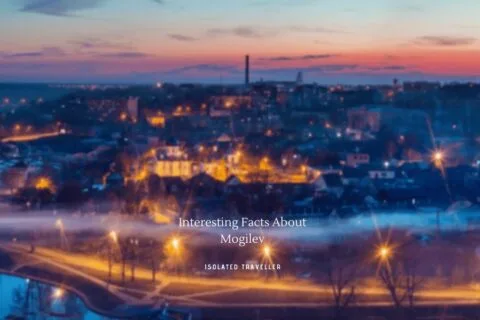 10 Interesting Facts About Mogilev