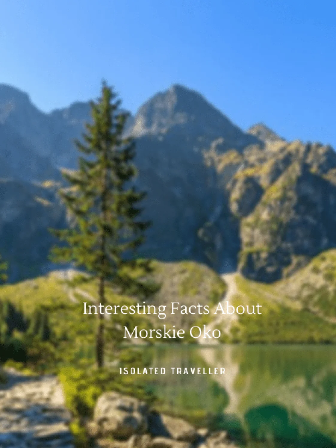 Facts About Morskie Oko