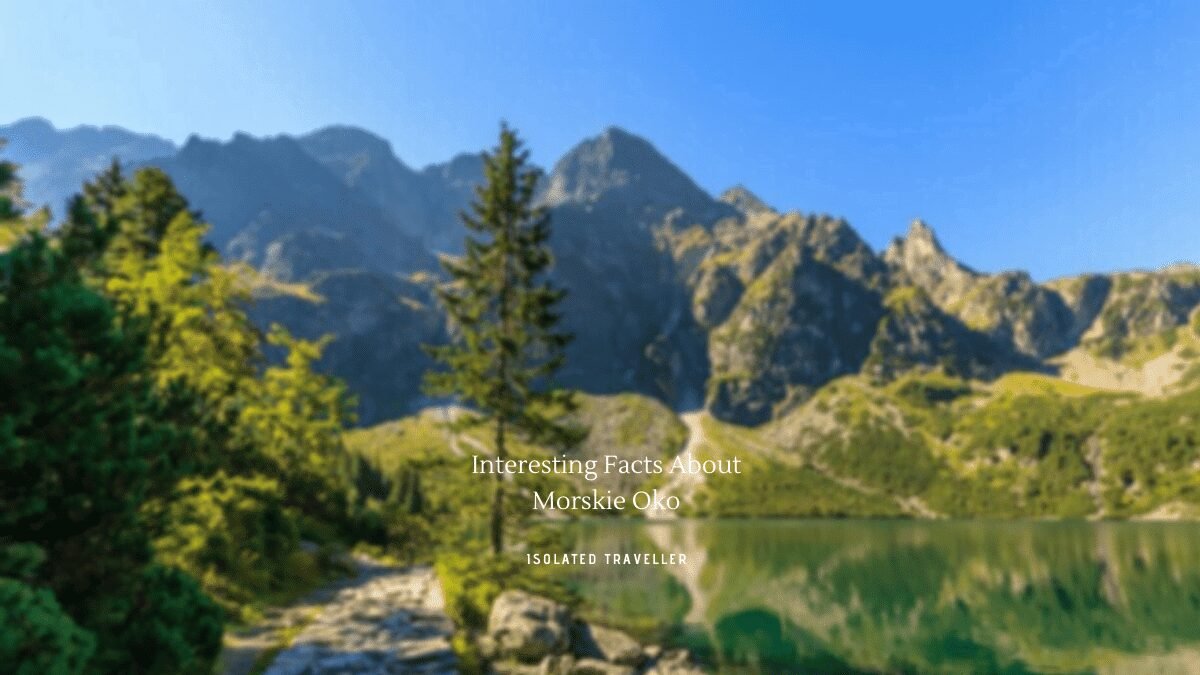 10 Interesting Facts About Morskie Oko