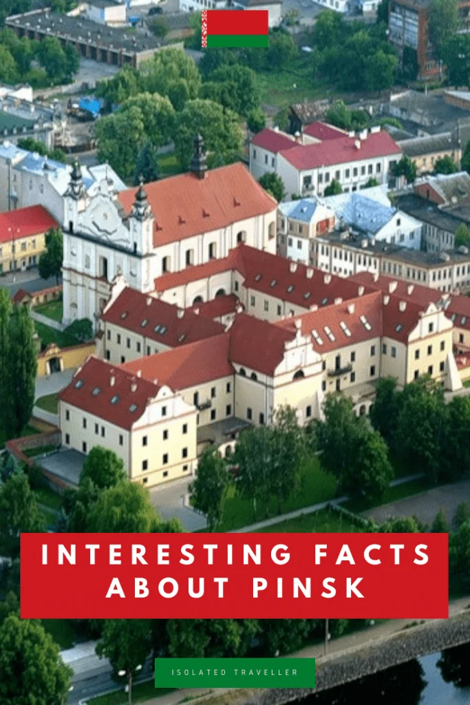 Interesting Facts About Pinsk