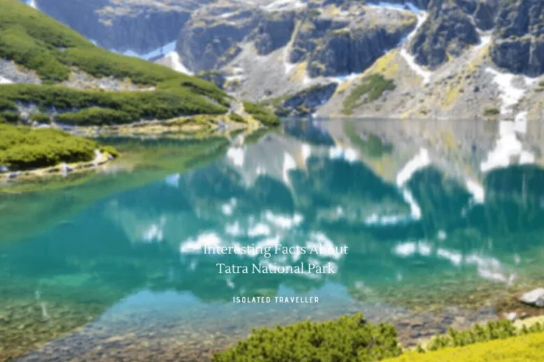 Facts About Tatra National Park