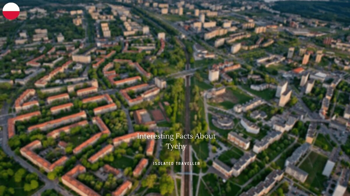 Facts About Tychy