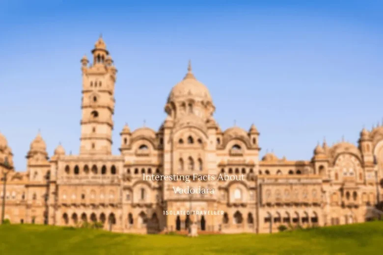 Facts About Vadodara