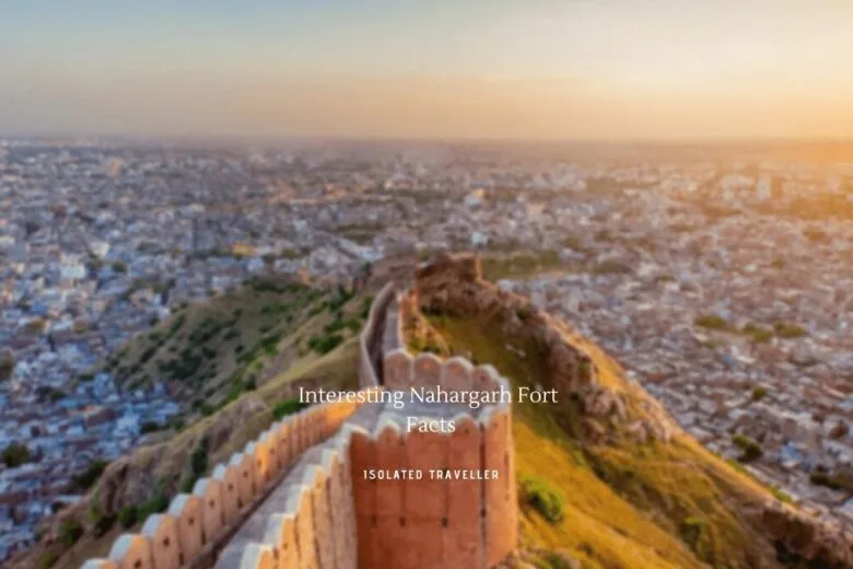 Nahargarh Fort Facts