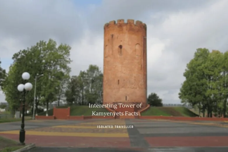 Interesting Tower of Kamyenyets Facts