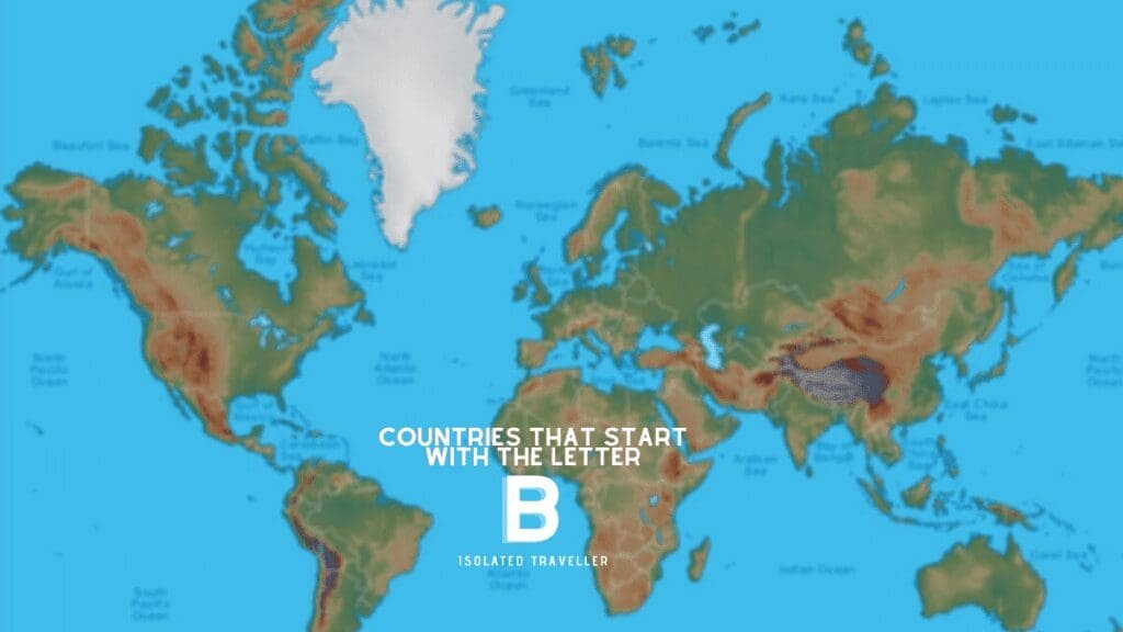 countries-that-start-with-the-letter-b-isolated-traveller