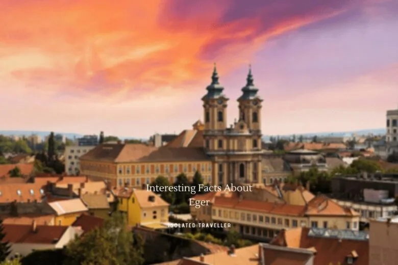 Facts About Eger