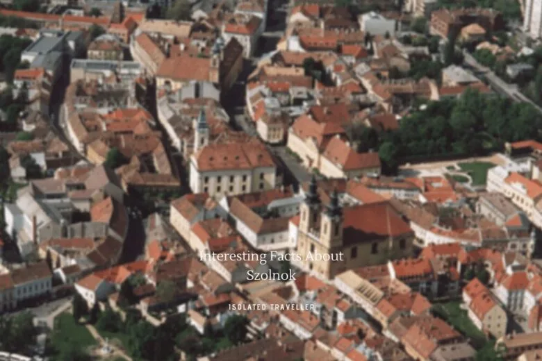 Facts About Szolnok