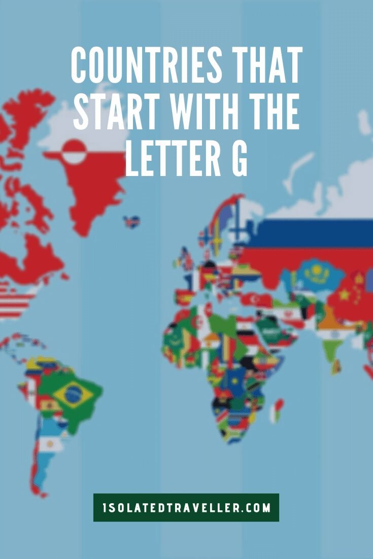 Countries That Start With The Letter G