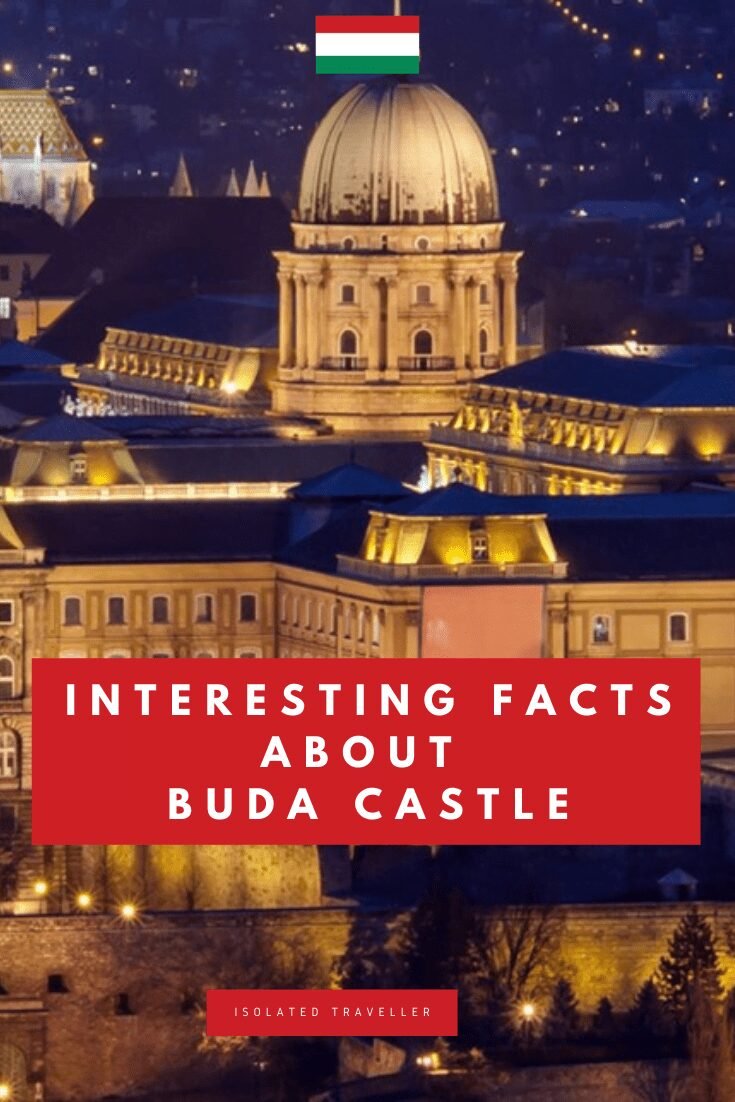 Interesting Facts About Buda Castle