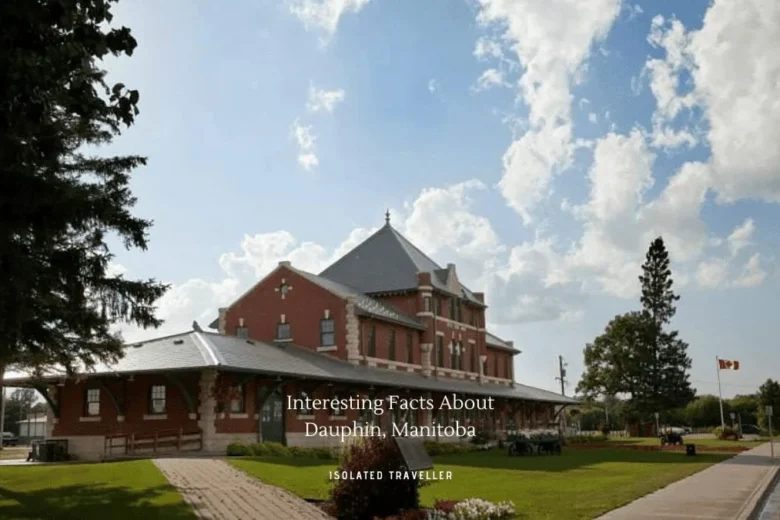 Facts About Dauphin Manitoba