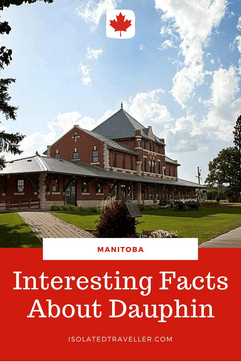 Facts About Dauphin Manitoba