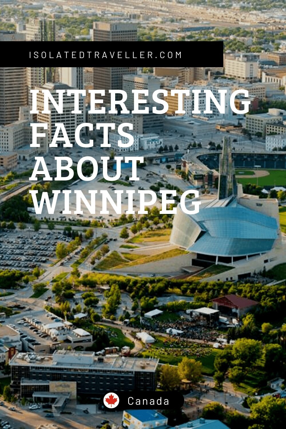 Facts About Winnipeg