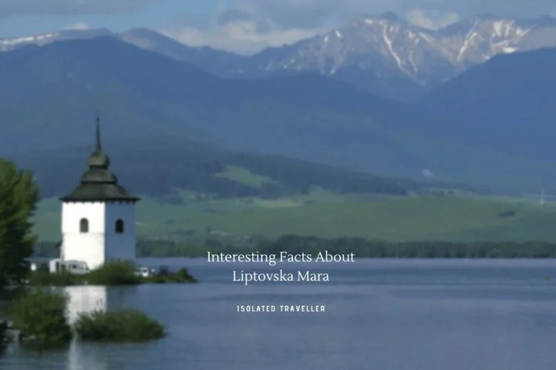 Facts About Liptovska Mara