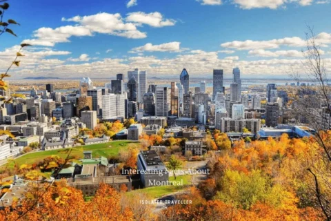 25 Interesting Facts About Montreal