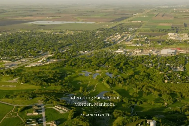 https://isolatedtraveller.com/wp-content/uploads/2021/01/Interesting-Facts-About-Morden2C-Manitoba-1.png