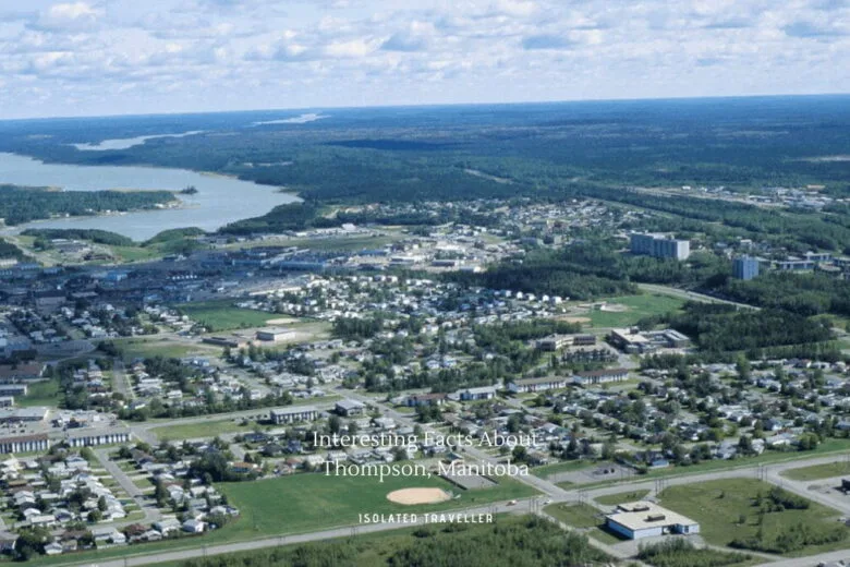 Facts About Thompson Manitoba