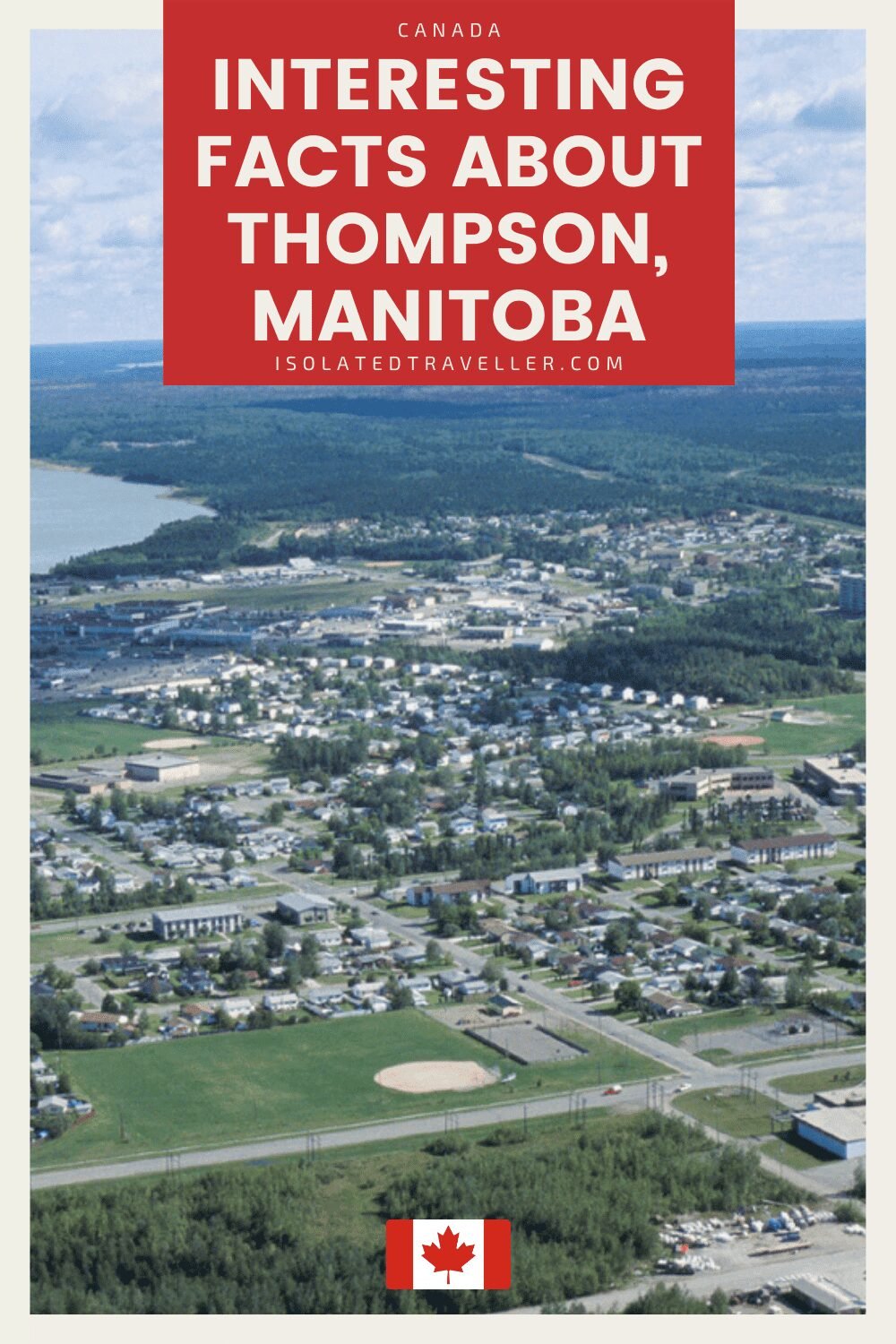 Facts About Thompson Manitoba