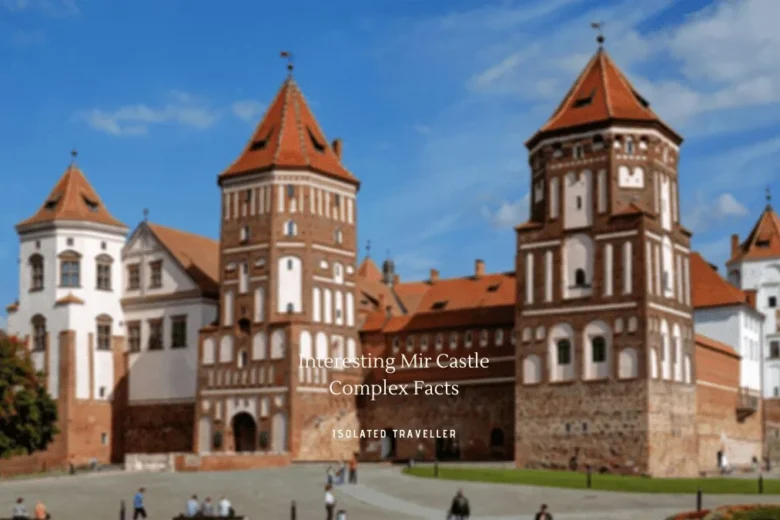 Mir Castle Complex Facts