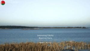 Vileyka Reservoir Facts