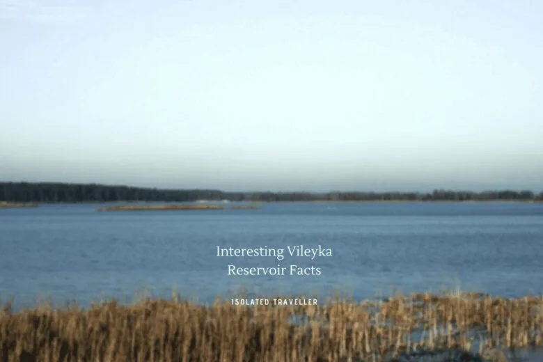 Vileyka Reservoir Facts