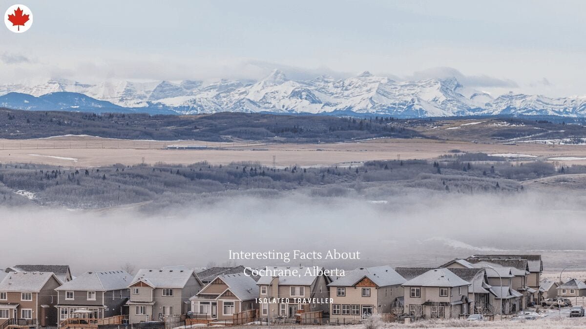 10 Interesting Facts About Cochrane, Alberta