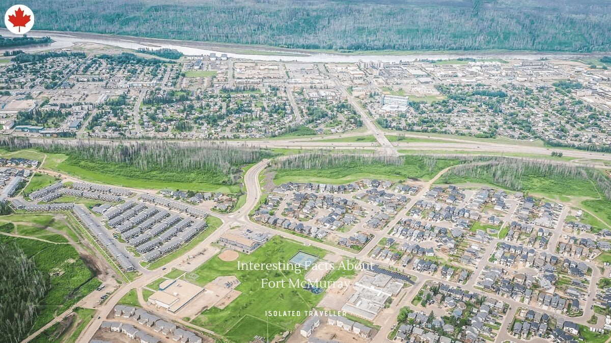 Facts About Fort McMurray