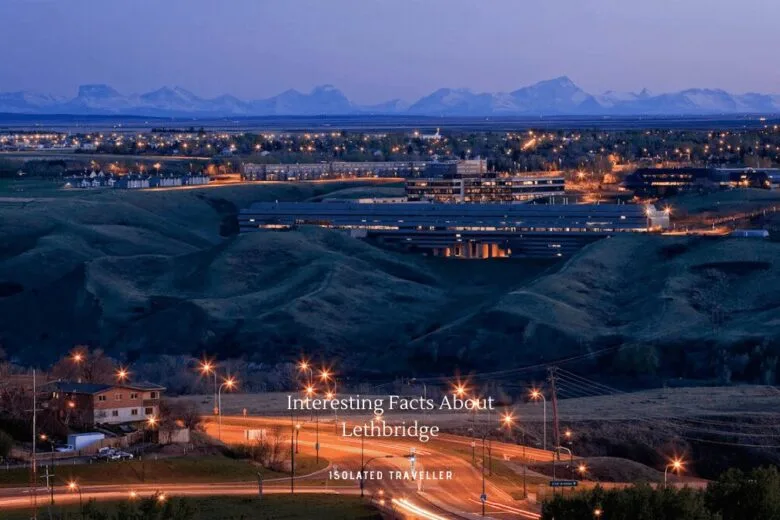 Facts About Lethbridge