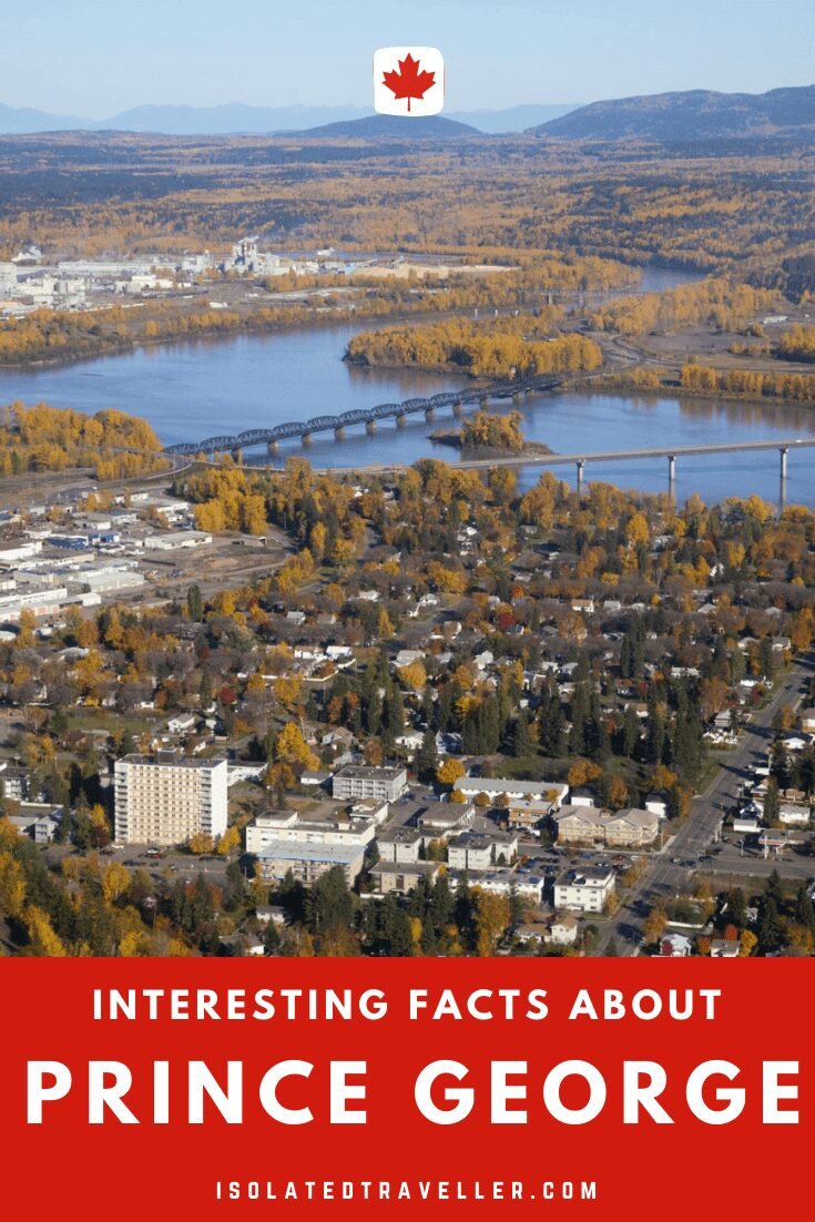 Facts About Prince George, British Columbia