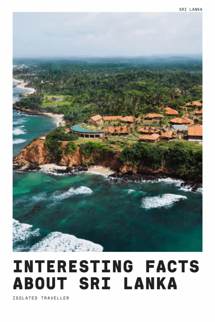Interesting Facts About Sri Lanka