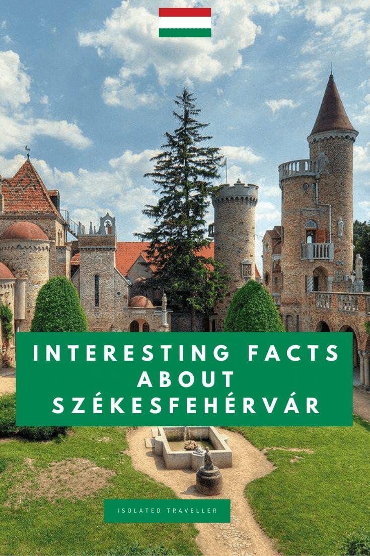 Interesting Facts About Székesfehérvár