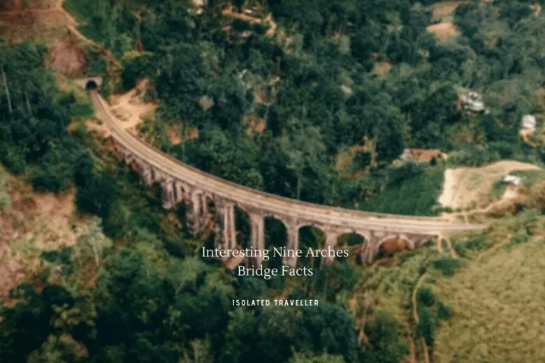 Nine Arches Bridge Facts