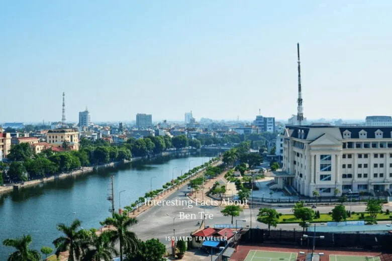 Facts About Ben Tre