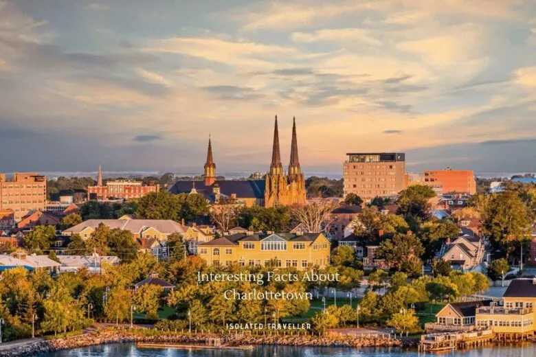 Facts About Charlottetown