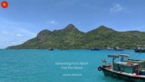 Facts About Con Dao Island