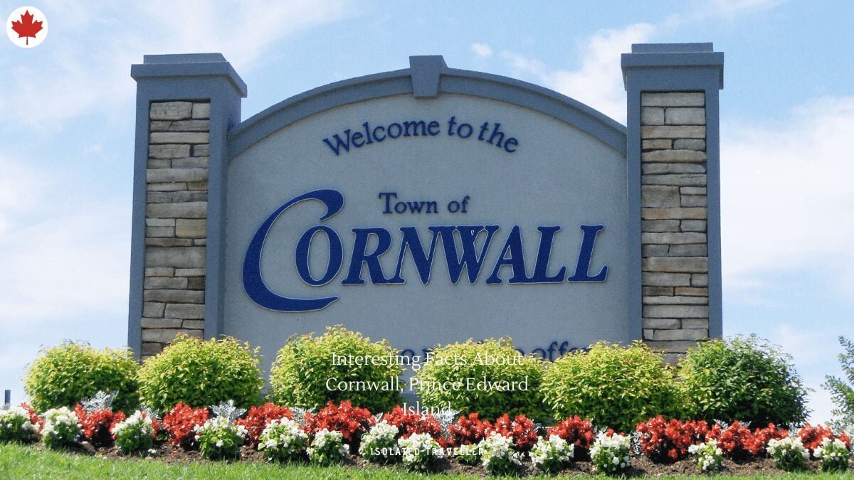 Facts About Cornwall, Prince Edward Island