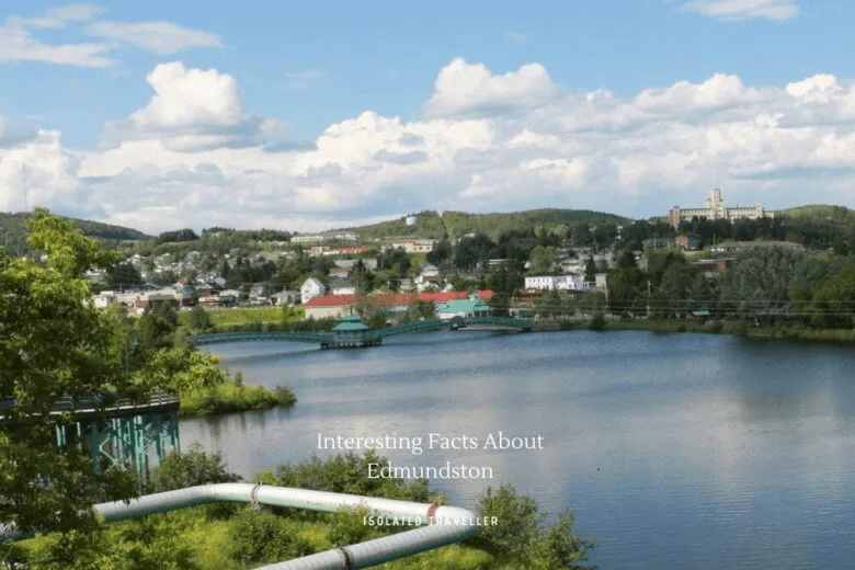 Facts About Edmundston