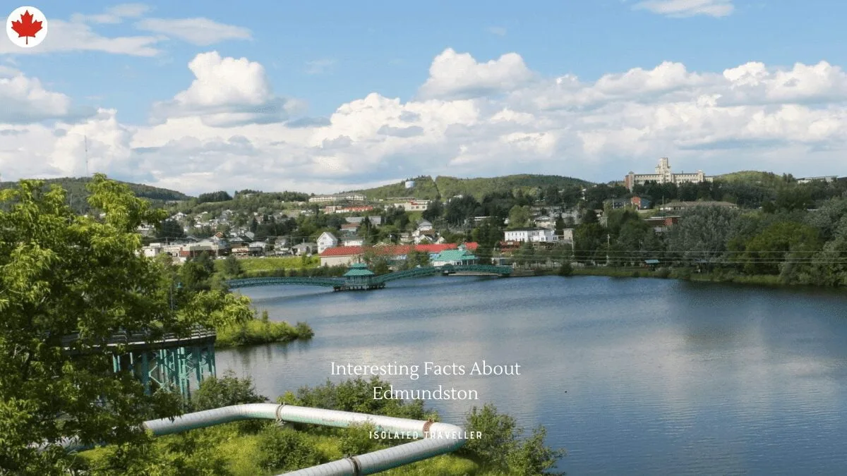 Facts About Edmundston
