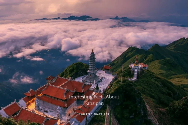Facts About Fansipan