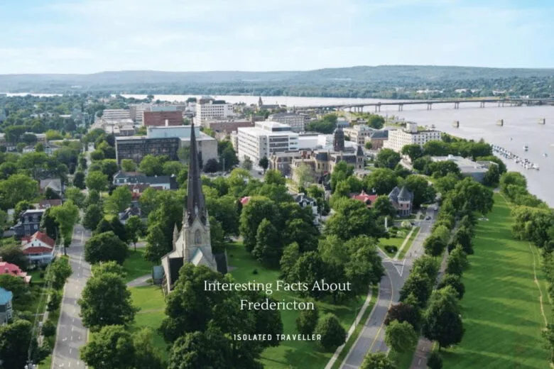 Facts About Fredericton