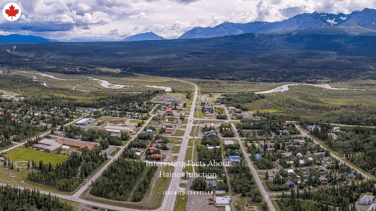 10 Interesting Facts About Haines Junction