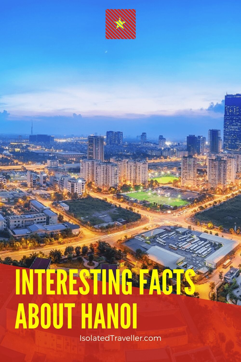 Hanoi Facts