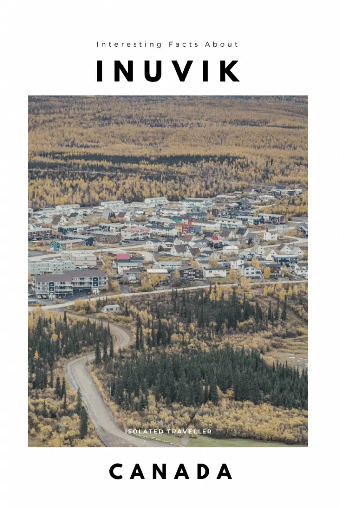 Facts About Inuvik