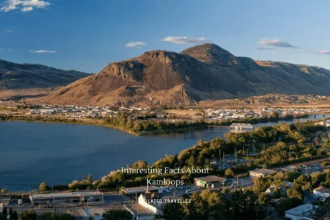 10 Interesting Facts About Kamloops