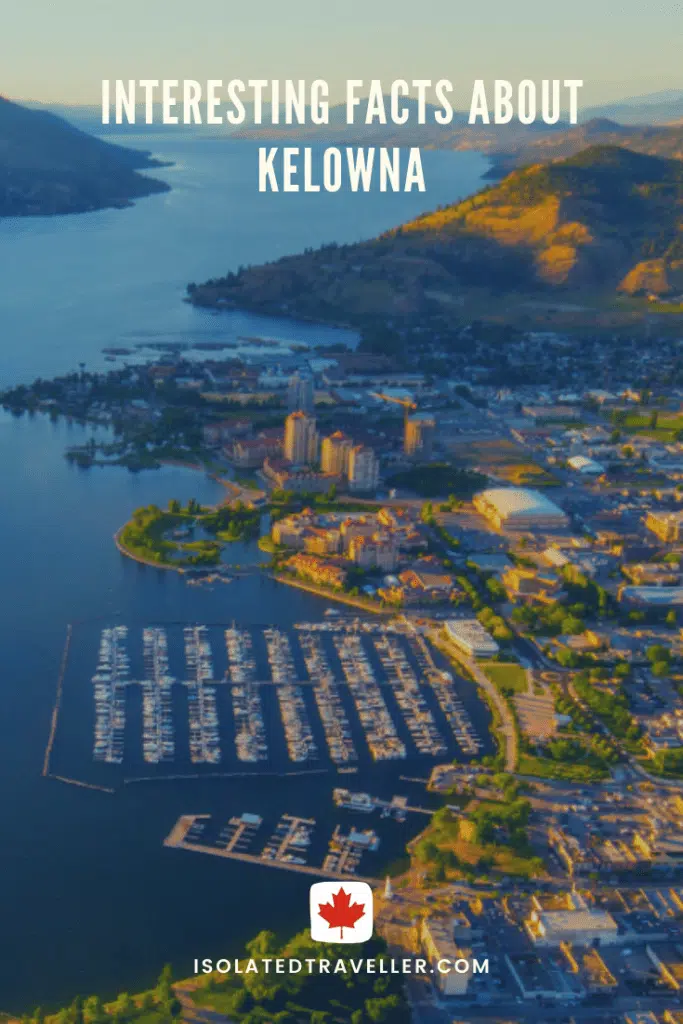 10 Interesting Facts About Kelowna 1 Facts About Kelowna