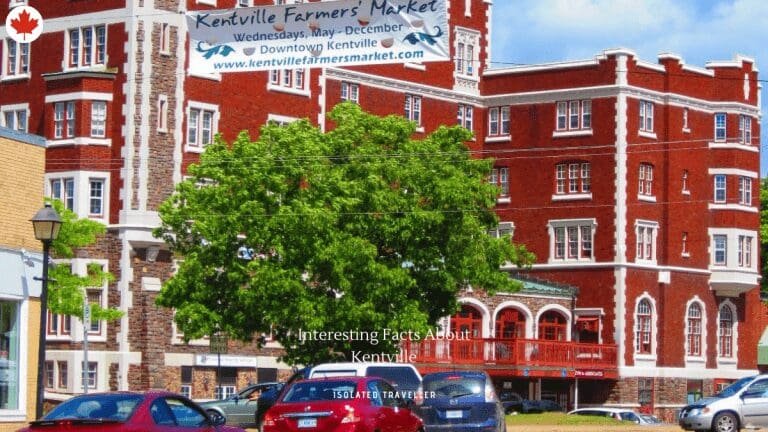 10 Interesting Facts About Kentville