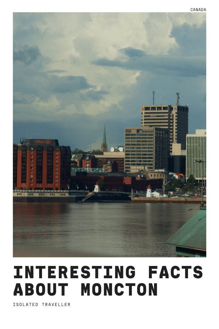 Facts About Moncton