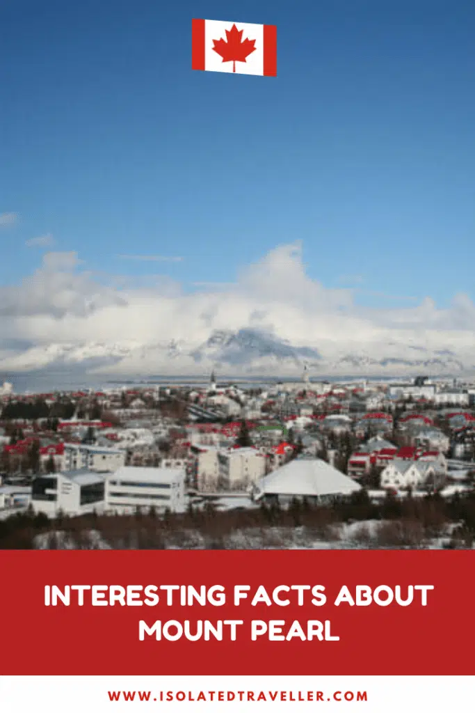 Facts About Mount Pearl