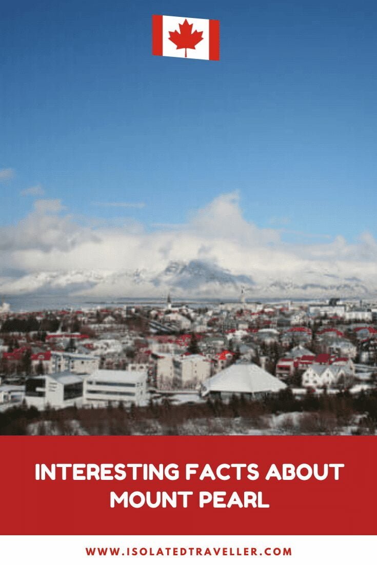 Facts About Mount Pearl