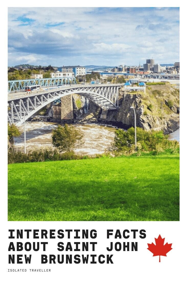 Facts About Saint John, New Brunswick
